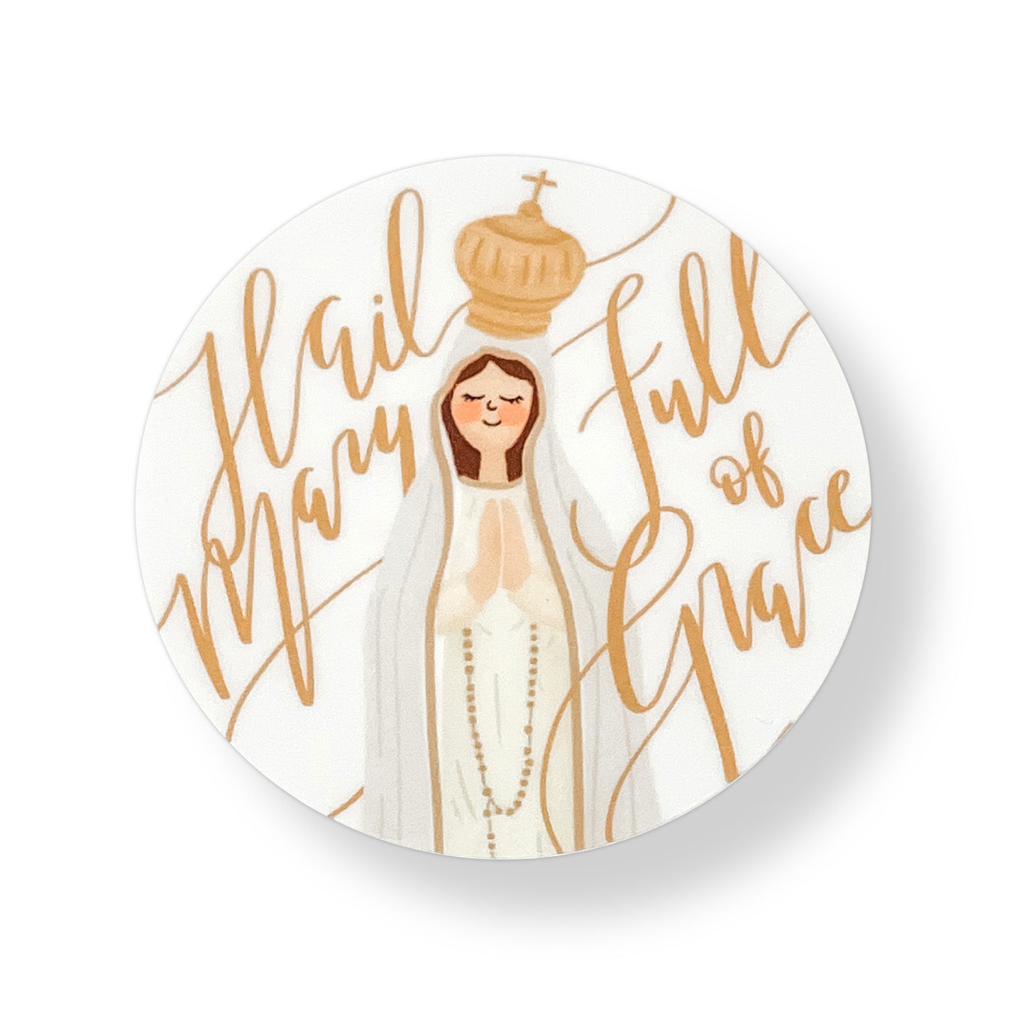 Faith Sticker- Hail Mary Full of Grace